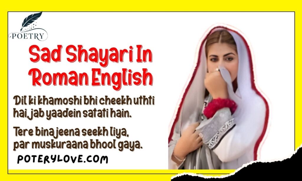 Sad Shayari In Roman English