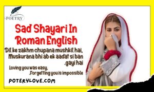 Sad Shayari In Roman English