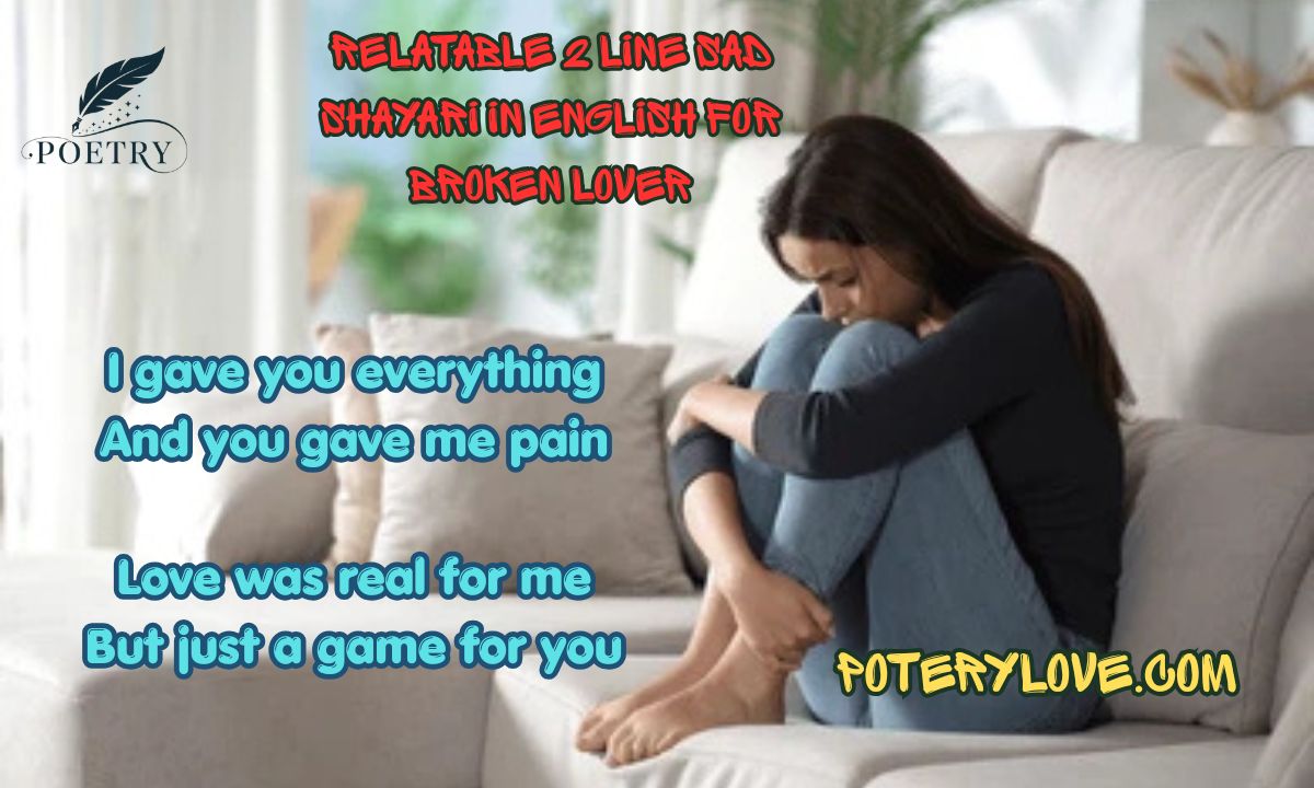150+ Relatable 2 Line Sad Shayari in English for Broken Lover