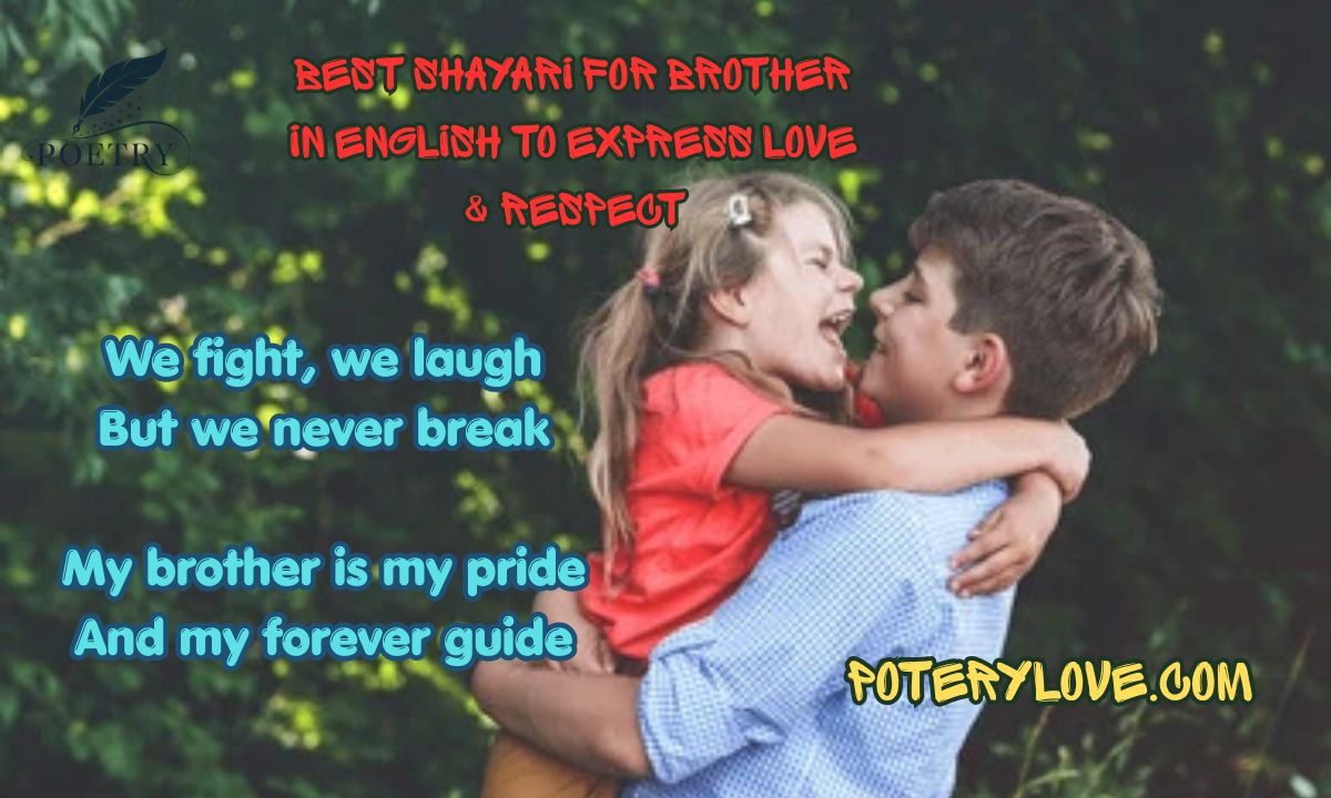 Best Shayari for Brother in English to Express Love & Respect
