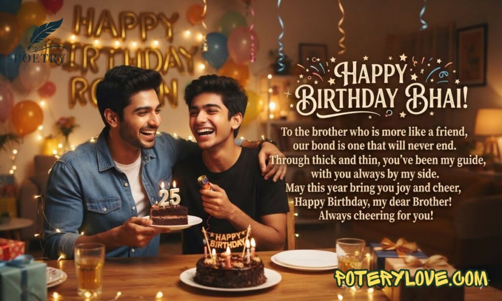 Happy Birthday Shayari Bhai Ke Liye In English